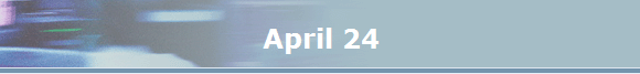 April 24