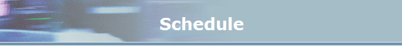 Schedule